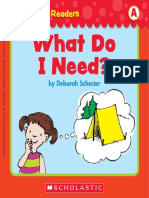 What Do Need?: by Deborah Schecter