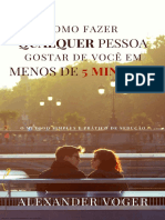 Como Fazer Qualquer Pessoa Gostar de Voce em Menos de 5 Minuto