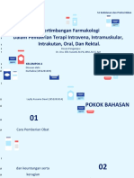 Pertimbangan Farmakologi Dalam Pemberian Terapi Intravena Intramuskulus Intrakutan Oral Da