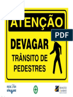 Devagar Passagem de Pedestres