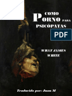 Como Porno para Psicopatas - Wrath James White