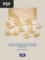 Turkey's Soft Power and Public Diplomacy in Bosnia-Herzegovina and Sandžak (2002 - 2017) by Jahja Muhasilovic