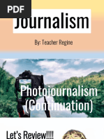 Journalism - Photojournalism Continuation (Part 2)