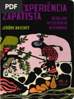 A Experiência Zapatista Rebeldia, Resistência, Autonomia (Jérôme Baschet)