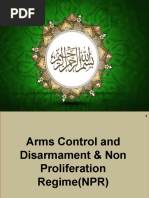 Arms Control and Desarmament & Non Proliferation Regime (NPR)