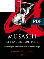 Musashi, Le Samourai Solitaire La Vie Du Plus Célèbre Escrimeur de Tous Les Temps (William Scott-Wilson (Scott-Wilson, William) )