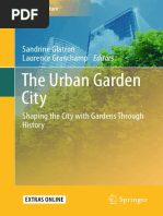 The Urban Garden City: Sandrine Glatron Laurence Granchamp Editors