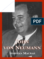 John Von Neumann The Scientific Genius Who Pioneered The Modern Computer Game Theory Nuclear Deterrence and Much More