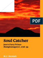 M.C. Ricklefs - Soul Catcher Java's Fiery Prince Mangkunegara I, 1726-1795-NUS Press (2018)