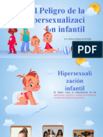 El Peligro de La Hipersexualización Infantil