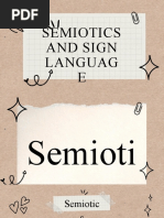 Semiotics and Sign Languag E