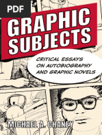 (Michael A. Chaney) Graphic Subjects - Critical Essays On Autobiography and Graphic Novels-Pages-1,4,175-188