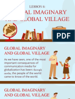 Lesson 6 Global Imaginary and Global Village