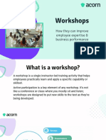 Why Workshops? 