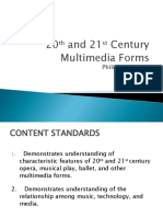 20 and 21 Century Multimedia Forms: TH ST