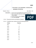 0433 Fourth Semester of 5 Year B.B.A. LL.B. Examination, June/July 2015 Business Statistics