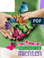 Las Mariposas Nunca Mienten