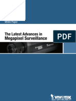 Latest Advances in Megapixel Surveillance en