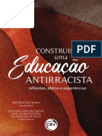 Construindo Uma Educação Antirracista - Reflexões, Afetos, Experiências LIVRO 2022