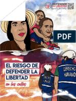 El Riesgo de Defender La Libertad en Las Calles 2021