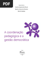 A Coordenacao Pedagogica e A Gestao Democratica - Cap. 07 e 08