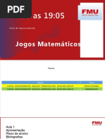 2021.1 - Aula 1 - Jogos Matemáticos - Apresentação (Com Aula) - Aluno