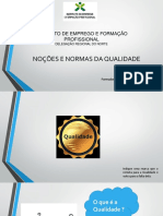 Noções e Normas Qualidade