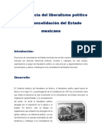 La Influencia Del Liberalismo Político en La Consolidación Del Estado Mexicano