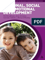 (Supporting Development in The Early Years Foundation Stage) Pat Broadhead, Richard Woolley, Caroline Tobbell, Jane Johnston - Personal, Social and Emotional Development-Continuum International Publis