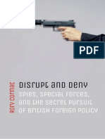 Disrupt and Deny - Spies, Special Forces, and The Secret Pursuit of British Foreign Policy (PDFDrive)