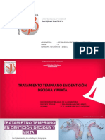 Tratamiento Temprano en Dentición Decidua y Mixta