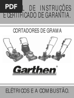 Manual de Instruções e Certificado de Garantia.