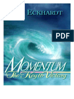 Momentum, The Key To Victory - John Eckhardt-Spanish