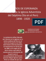 110 Años de Esperanza Historia de La Iglesia Adventista Del Séptimo Día en El Perú 1898 - 1920