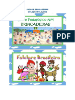 Jogos e Brincadeiras Folcloricas - Clube Pedagogico