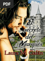 El Secreto Del Marqués - Laura M. Galán