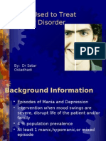 Drugs Used To Treat Bipolar Disorder: By: DR Satar Ostadhadi