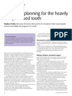 Treatment Planning For The Heavily Compromised Tooth