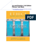 Ethics Theory and Practice 11th Edition Thiroux Test Bank