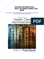 Fundamentals of Health Care Administration 1st Edition Safian Test Bank