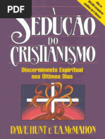 A Sedução Do Cristianismo - Dave Hunt