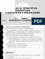 Medidas de Estadística Descriptiva. 2. Dispersión o Variabilidad. 2.1. Rango. 2.2. Desviación Intercuarticular.