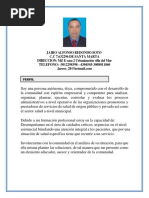 Jairo Alfonso Redondo Soto C.C 7.632296 DE SANTA MARTA DIRECCION: MZ E Casa 2 Urbanización Villa Del Mar TELEFONO: - 3012298398 - 4304545-3008011860