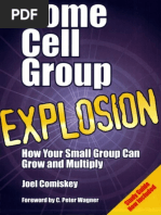 Home Cell Group Explosion How Your Small Group Can Grow and Multiply