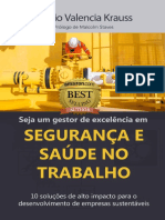 Seja Um Gestor de Excelência em Segurança e Saúde No Trabalho 10 Soluções de Alto Impacto para o de