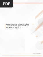 Projetos e Inovação Na Educação 1