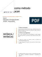 Aula 1 - A Criança Como Método para Ler Lacan