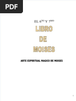 Dokumen - Tips - El Sexto y Septimo Libro de Moises Magia Cabalistica 561e7a7dcb1de