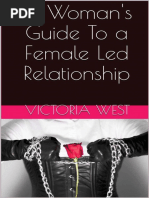 A Womans Guide To A Female Led Relationship - Victoria West