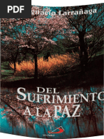 Del Sufrimiento A La Paz (En Conflicto)